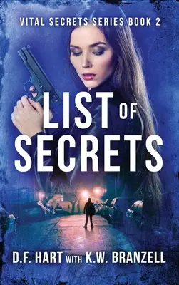 Lista sekretów: Istotne sekrety, Księga druga - List of Secrets: Vital Secrets, Book Two