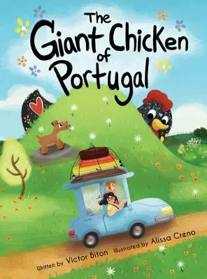 Gigantyczny kurczak z Portugalii - The Giant Chicken of Portugal