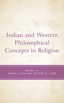 Indyjskie i zachodnie koncepcje filozoficzne w religii - Indian and Western Philosophical Concepts in Religion