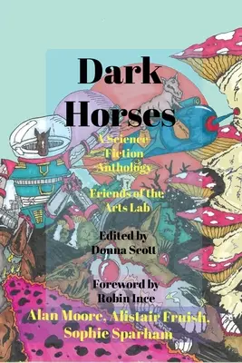 Dark Horses: Antologia science fiction - Dark Horses: A Science-Fiction Anthology