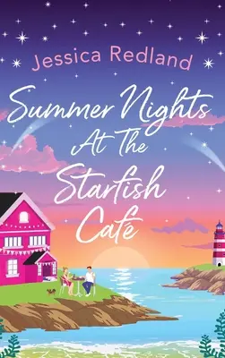 Letnie noce w The Starfish Caf - Summer Nights at The Starfish Caf