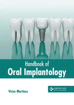 Podręcznik implantologii jamy ustnej - Handbook of Oral Implantology