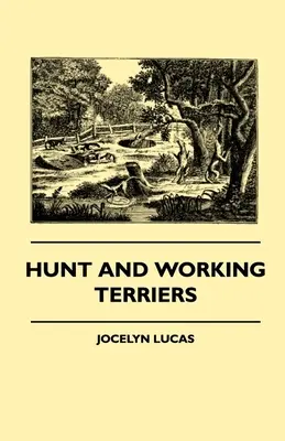 Teriery myśliwskie i pracujące - Hunt And Working Terriers