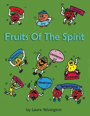 Owoce Ducha - Fruits of the Spirit