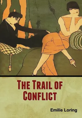 Szlak konfliktu - The Trail of Conflict