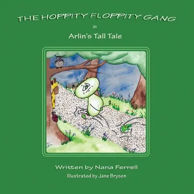 Gang Hoppity Floppity w opowieści Arlina - Hoppity Floppity Gang in Arlin's Tall Tale