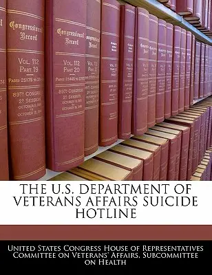 Gorąca linia ds. samobójstw Departamentu Spraw Weteranów Stanów Zjednoczonych - The U.S. Department of Veterans Affairs Suicide Hotline