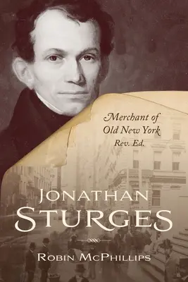 Jonathan Sturges: Kupiec z Nowego Jorku - Jonathan Sturges: Merchant of Old New York