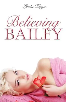 Wierząc Bailey - Believing Bailey