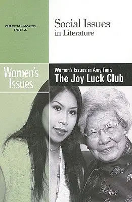Kwestie kobiece w „Joy Luck Club” Amy Tan - Women's Issues in Amy Tan's the Joy Luck Club