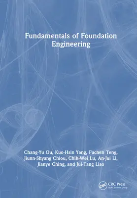 Podstawy inżynierii fundamentów - Fundamentals of Foundation Engineering