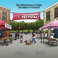 Przygody Zeke'a: Festiwal truskawek - The Adventures of Zeke: Strawberry Festival