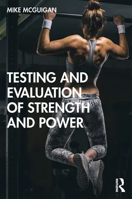 Testowanie i ocena siły i mocy - Testing and Evaluation of Strength and Power