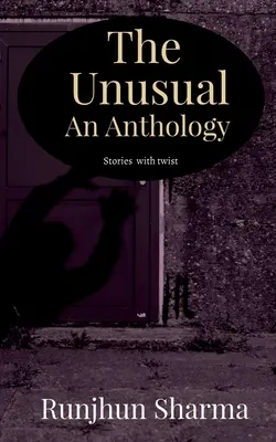 Niezwykła antologia: Historie z niespodzianką - The Unusual An Anthology: Stories with twist