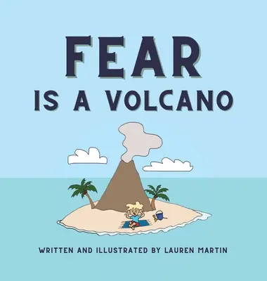 Strach jest wulkanem - Fear is a Volcano