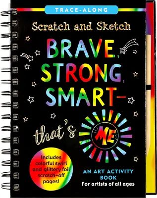 Scratch & Sketch Odważny, silny i sprytny - to ja! - Scratch & Sketch Brave, Strong & Smart -- That's Me!