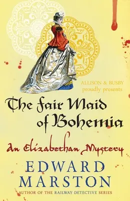 Fair Maid of Bohemia: Tajemnica Nicholasa Bracewella - Fair Maid of Bohemia: A Nicholas Bracewell Mystery