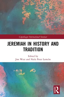 Jeremiasz w historii i tradycji - Jeremiah in History and Tradition