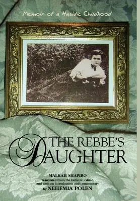 Córka Rebbe - The Rebbe's Daughter