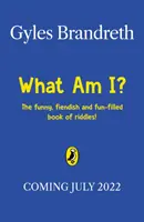 Co jest białe na górze, a żółte na dole? - Zabawna i pełna humoru książka z zagadkami! - What Goes Up White and Comes Down Yellow? - The funny, fiendish and fun-filled book of riddles!