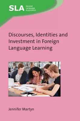 Dyskursy, tożsamości i inwestycje w naukę języków obcych - Discourses, Identities and Investment in Foreign Language Learning