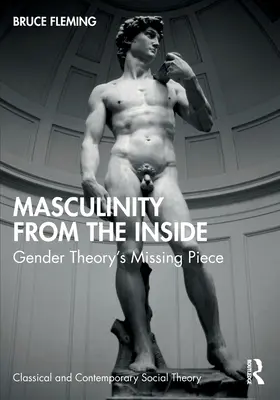Męskość od środka: Brakujący element teorii gender - Masculinity from the Inside: Gender Theory's Missing Piece