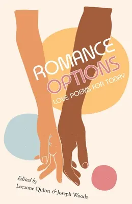 Opcje romansu: Wiersze miłosne na dziś - Romance Options: Love Poems for Today