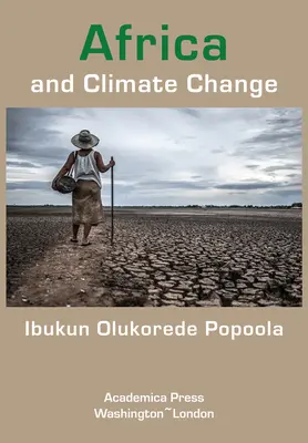 Afryka i zmiany klimatu - Africa and Climate Change