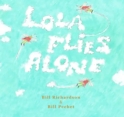 Lola leci sama - Lola Flies Alone