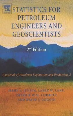 Statystyka dla inżynierów naftowych i geologów: Tom 2 - Statistics for Petroleum Engineers and Geoscientists: Volume 2