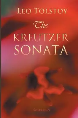 Sonata Kreutzerowska - The Kreutzer Sonata