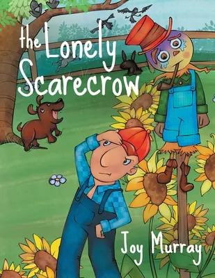 Samotny strach na wróble - The Lonely Scarecrow