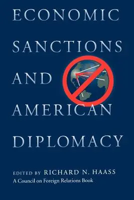 Sankcje gospodarcze i amerykańska dyplomacja - Economic Sanctions and American Diplomacy