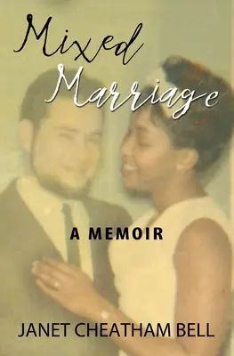 Mieszane małżeństwo: Pamiętnik - Mixed Marriage: A Memoir