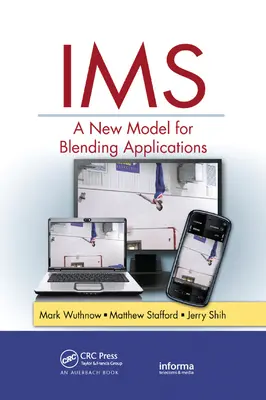 IMS: nowy model łączenia aplikacji - IMS: A New Model for Blending Applications