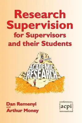 Nadzór nad badaniami naukowymi dla superwizorów i ich studentów. Wydanie 2 - Research Supervision for Supervisors and their Students. 2nd Edition