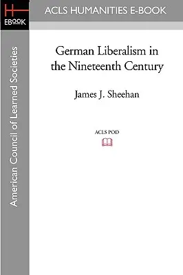 Niemiecki liberalizm w XIX wieku - German Liberalism in the Nineteenth Century