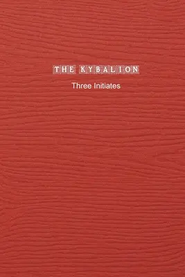 Kybalion - The Kybalion