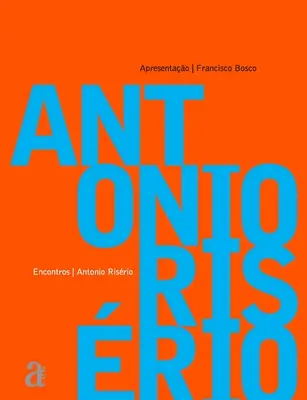 Antnio Risrio - Encontros