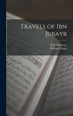 Podróże Ibn Jubayra - Travels of Ibn Jubayr