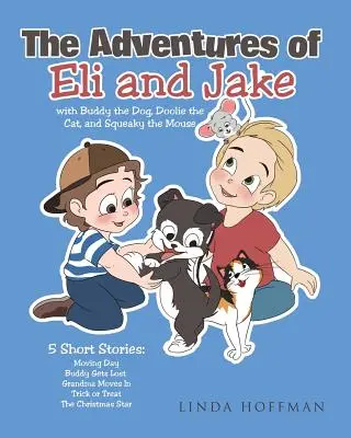 Przygody Eliego i Jake'a - The Adventures of Eli and Jake