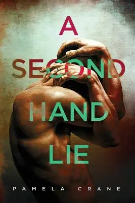 Kłamstwo z drugiej ręki: thriller psychologiczny - A Secondhand Lie: A psychological thriller novella