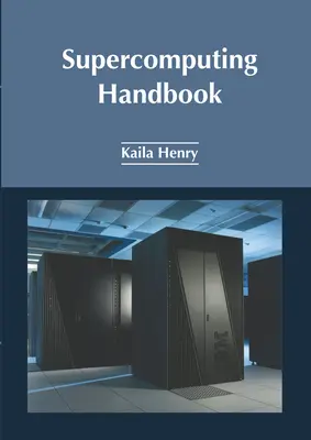 Podręcznik superkomputerów - Supercomputing Handbook