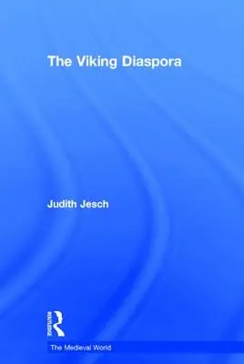 Diaspora wikingów - The Viking Diaspora
