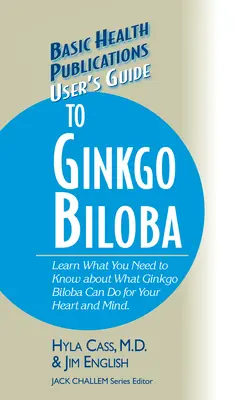 Przewodnik użytkownika po Ginkgo Biloba - User's Guide to Ginkgo Biloba