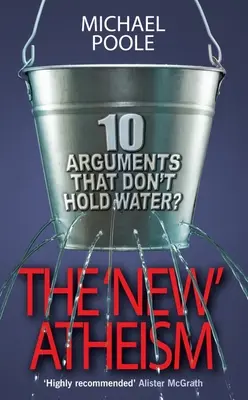 Nowy ateizm: 10 argumentów, które nie trzymają się kupy - The New Atheism: 10 Arguments That Don't Hold Water