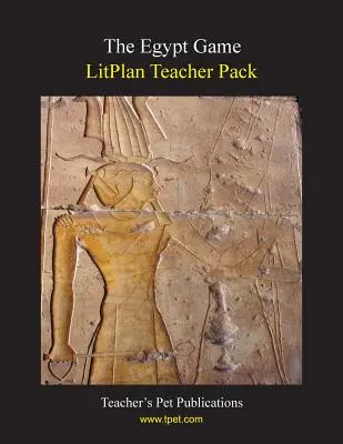 Litplan Teacher Pack: The Egypt Game