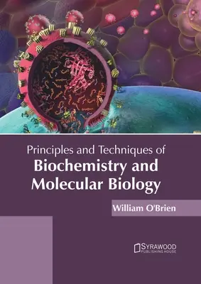 Zasady i techniki biochemii i biologii molekularnej - Principles and Techniques of Biochemistry and Molecular Biology