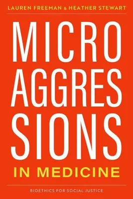 Mikroagresja w medycynie - Microaggressions in Medicine