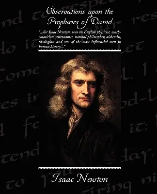 Uwagi na temat proroctw Daniela - Observations Upon the Prophecies of Daniel